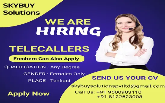 Skybuy Solutions - We are Hiring Telecallers